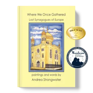 Where We Once Gathered, Lost Synagogues of Europe (hardcover)